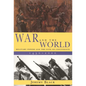 War and the World: Military Power and the Fate of Continents, 1450-2000 - Paperback
