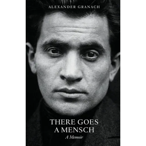 There Goes a Mensch: A Memoir - Paperback