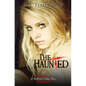 The Haunted - Paperback