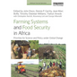 Farming Systems and Food Security in Africa: Priorities for Science and Policy Under Global Change - Paperback