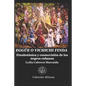 Eggüe O Vichichi Finda: Etnobotánica y cosmovisión de los negros cubanos - Paperback