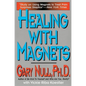 Healing with Magnets - Paperback