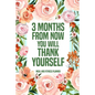 3 Months from Now You Will Thank Yourself Meal: Fitness Planner Page, Meal and Exercise Planner, Diet Fitness Health Planner, Gym Planner - Paperback