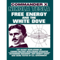 Nikola Tesla: Free Energy and the White Dove - Paperback
