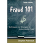 Fraud 101: Techniques and Strategies for Understanding Fraud - Hardcover