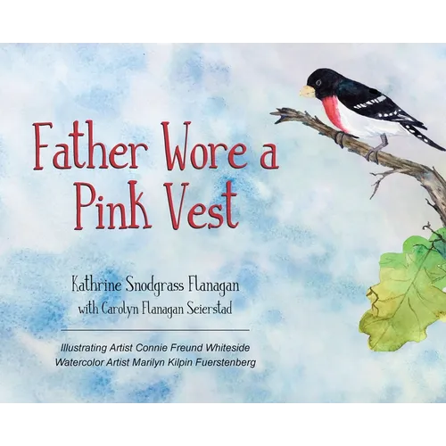 Father Wore a Pink Vest - Hardcover