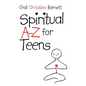 Spiritual A-Z for Teens - Paperback