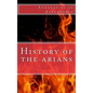 History of the arians - Paperback
