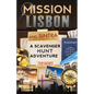Mission Lisbon (and Sintra): A Scavenger Hunt Adventure - Travel Guide for Kids - Paperback