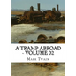 A Tramp Abroad - Volume 02 - Paperback