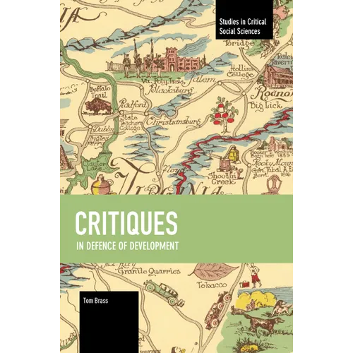 Critiques: In Defence of Development - Paperback