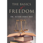 The Basics of Freedom - Paperback