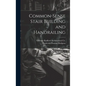 Common-Sense Stair Building and Handrailing - Hardcover