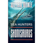 Sea Hunters: Shonisaurus - Paperback