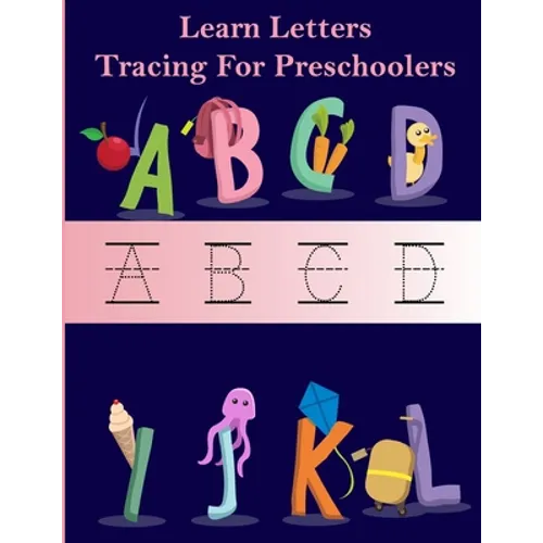 learn letters tracing for preschooler: handwriting practice workbooks for kids, educational alphabet traceable for kindergarten Kids (3-5) - Paperback