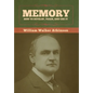 Memory: How to Develop, Train, and Use It - Hardcover