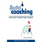 Autocoaching - How to get the best from yourself (ENG) - Paperback