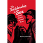 Dictatorship of Sex: Lifestyle Advice for the Soviet Masses - Paperback