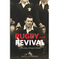 Rugby and Revival: A True Story of Hope in Wales - Paperback