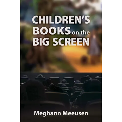 Children's Books on the Big Screen - Hardcover