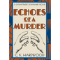 Echoes of a Murder - Hardcover