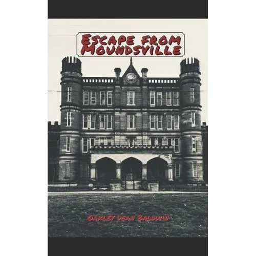 Escape from Moundsville - Paperback