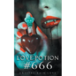 Love Potion #666 - Paperback