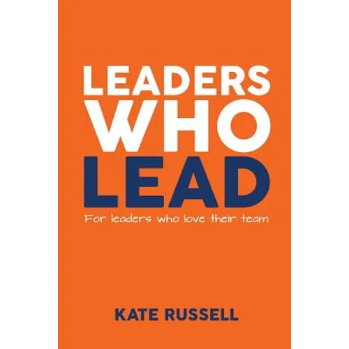 Leaders Who Lead - Paperback