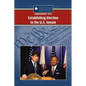 Amendment XVII: Establishing Election to the U.S. Senate - Paperback