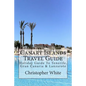 Canary Islands Travel Guide: Holiday Guide To Tenerife, Gran Canaria & Lanzarote - Paperback