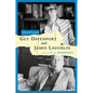 Guy Davenport and James Laughlin: Selected Letters - Hardcover