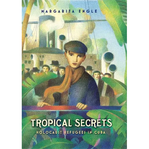 Tropical Secrets: Holocaust Refugees in Cuba - Hardcover