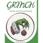 Grinch Cross Stitch Patterns: 4 Exclusive Cross Stitch Patterns - Paperback