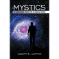 Mystics: A Thousand Paths To A Single Door - Paperback