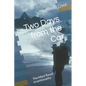 Two Days from the Car: The Most Royal Irrantionality - Paperback