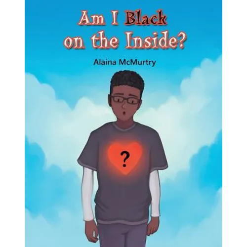 Am I Black on the Inside? - Paperback