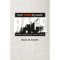 How Race Is Made: Slavery, Segregation, and the Senses - Paperback