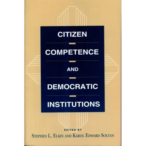 Citizen Competence and Democratic Institutions - Paperback
