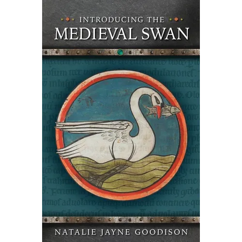 Introducing the Medieval Swan - Paperback