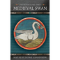 Introducing the Medieval Swan - Paperback