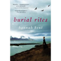 Burial Rites - Hardcover