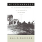 Mixed Harvest: The Second Great Transformation in the Rural North, 1870-1930 - Paperback