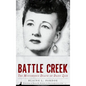 Murder in Battle Creek: The Mysterious Death of Daisy Zick - Hardcover