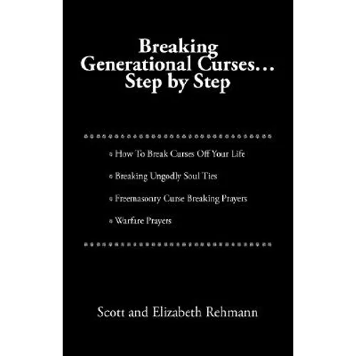 Breaking Generational Curses: Step by Step - Paperback