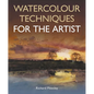 Watercolour Techniques for the Artist - Paperback