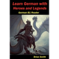 Learn German with Heroes and Legends - Paperback