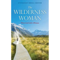 The Wilderness Woman - Paperback
