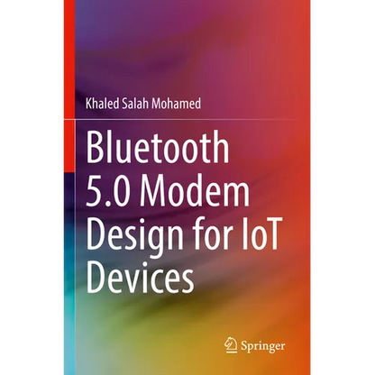 Bluetooth 5.0 Modem Design for Iot Devices - Paperback