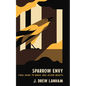 Sparrow Envy: Field Guide to Birds and Lesser Beasts - Hardcover