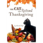 The Cat who Ruined Thanksgiving: A Chapter Book for Early Readers - Paperback